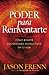 Poder para Reinventarte: Có...