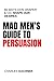 Mad Men's Guide to Persuasi...
