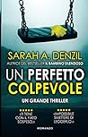 Un perfetto colpevole by Sarah A. Denzil