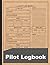 Pilot Log Book: Pilot Fligh...