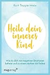 Heile dein innere...