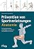 Prävention von Sportverletzungen – Anatomie by David Potach