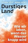 Durstiges Land: W...