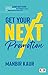Get Your Next Promotion