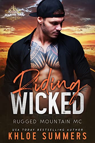 Riding Wicked (Rugged Mountain MC #6)