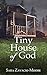 Tiny House of God