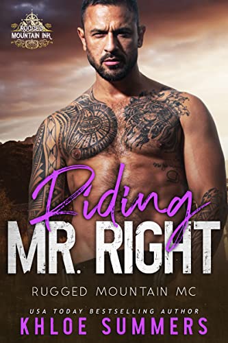 Riding Mr. Right (Rugged Mountain MC #9)