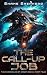 The Call-Up Job by Shane Shepherd