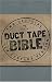 The Duct Tape Bible by Prince Pierré