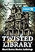 Twisted Library - Volume 2 by Bryce Nealham