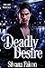 Deadly Desire (The Last Mor...