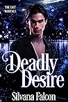 Deadly Desire