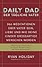 Daily Dad – Der tägliche Vater: 366 Meditationen über Vater sein, Liebe und wie deine Kinder großartige Menschen werden (German Edition)