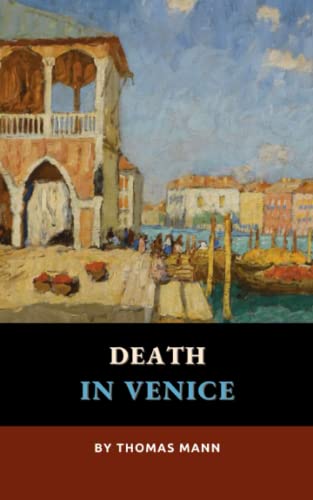 Death in Venice: The 1912 German Literature Classic