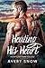 Healing His Heart (Hearts o...
