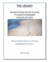 The Legacy: No Ma...