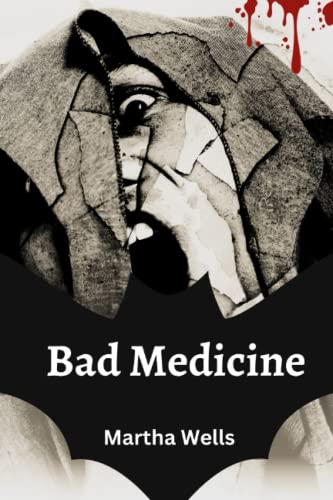 Bad Medicine (Annotated)