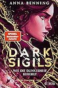 Wie die Dunkelheit befiehlt (Dark Sigils, #2)