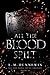All the Blood Spilt (All Th...