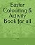 Easter Colouring & Activiti...