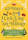 45 Ways to Live L...