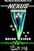 Nexus: Origins (Books 1 & 2)