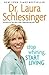 Stop Whining, Start Living by Dr. Laura Schlessinger