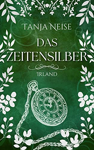 Irland (Das Zeitensilber, #1)