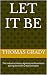 Let it Be: The Industrial H...