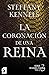 La coronación de una reina ...