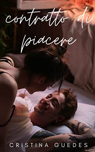 Contratto di piacere (Italian Edition)