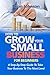 HOW TO GROW YOUR SMALL BUSI...