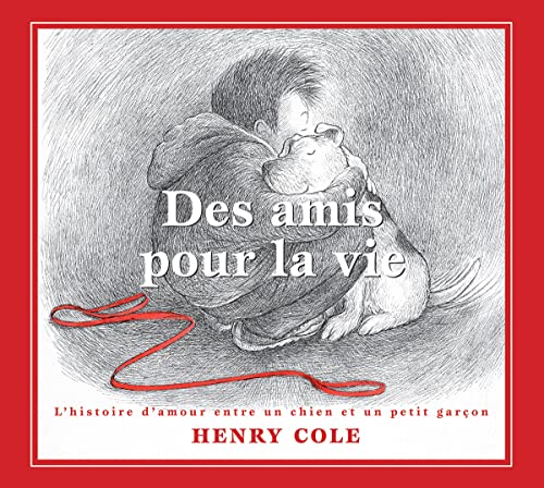 Des Amis Pour La Vie (French Edition)