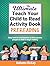 The Ultimate Teach Your Child to Read Activity Book: Prereading: Easy learn to read lessons to help parents prepare a child to begin reading (Teach Your Child to Read Series Book 1)