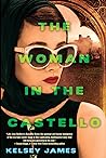 The Woman in the Castello by Kelsey James
