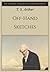 Off-Hand Sketches: A Little Dashed With Humour - The Complete, Original and Unabridged Edition