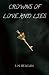 Crowns of Love and lies