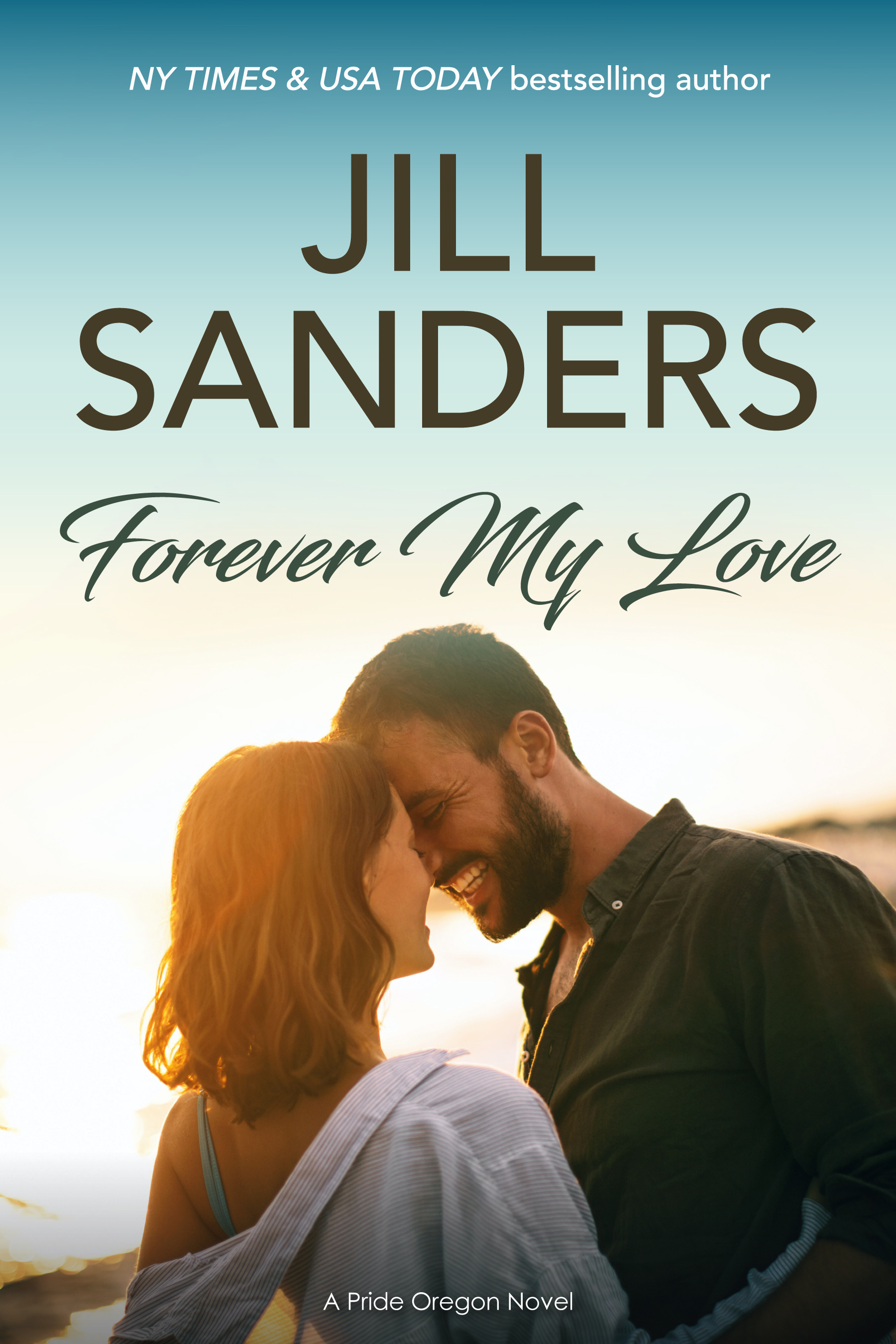 Forever my Love (Pride Oregon Book 15)