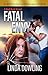 Fatal Envy: Book 3 in the #...