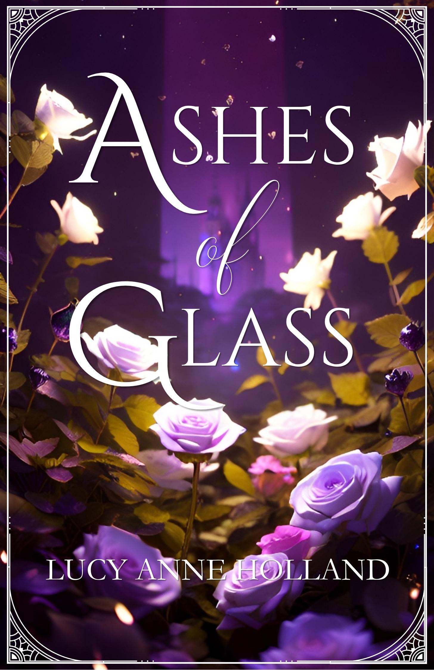 Ashes of Glass (Unknown Binding)