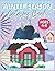 Winter Season Coloring Book...