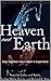 Heaven and Earth: Step Toge...