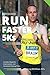 Run Faster 5Ks (Run Faster Races Series Book 4)