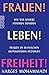 Frauen! Leben! Freiheit!: Wie wir unsere Stimmen erheben. Frauen in iranischen Gefängnissen erzählen
