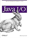 Java I/O (O'Reilly Java)
