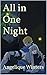 All in One Night by Angelique Winters