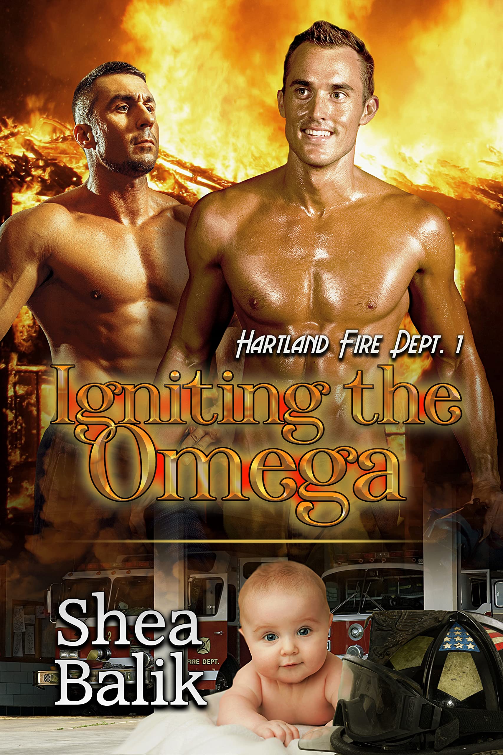 Igniting the Omega (Hartland Fire Dept. #1)