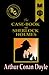 The Case-Book of Sherlock Holmes (Black & Gold Classics)