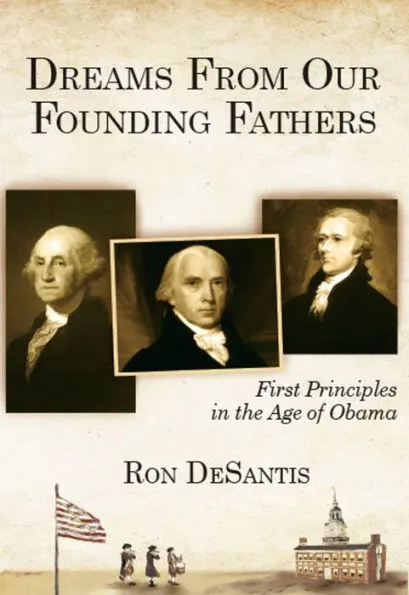 Dreams From Our Founding Fathers: First Principles in the Age of Obama (Nook)