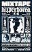 Mixtape Hyperborea by Adem Luz Rienspects